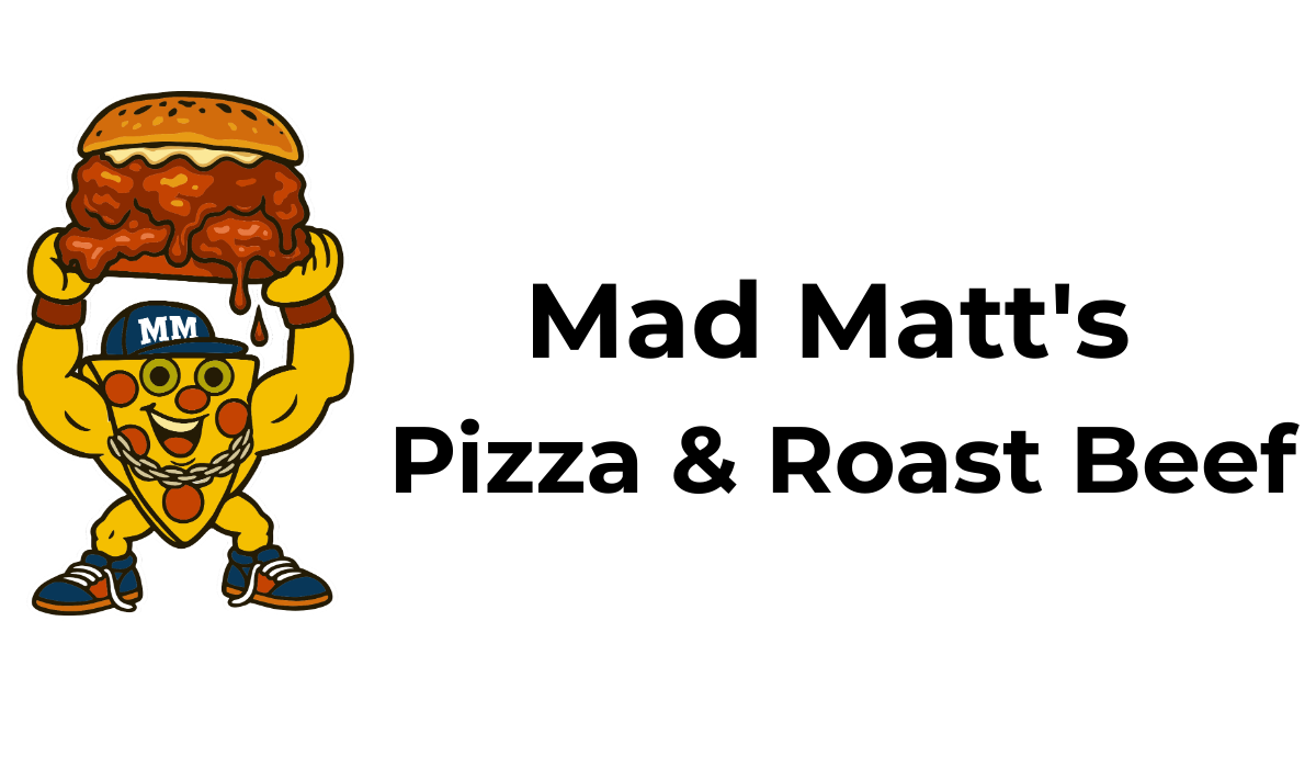 Mad Matt's Pizza & Roast Beef